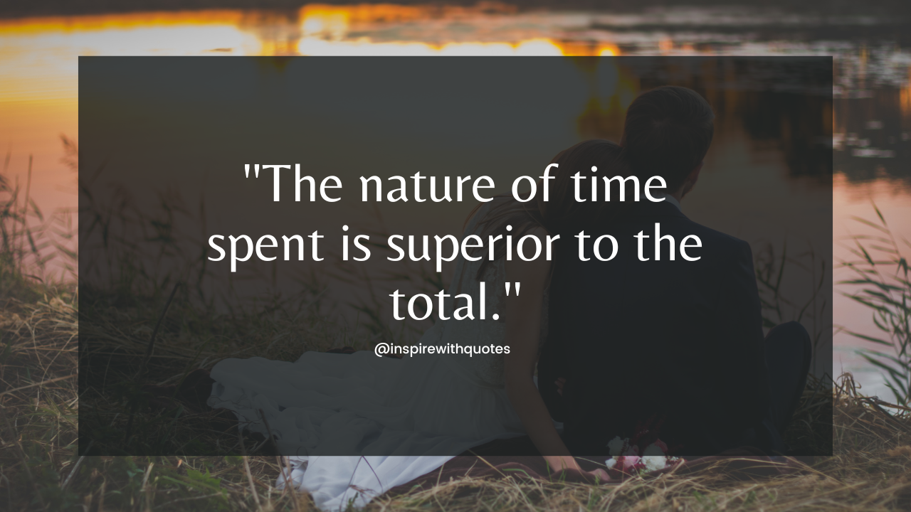 The nature of time spent is superior to the total